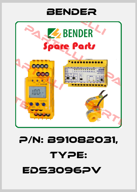 p/n: B91082031, Type: EDS3096PV     Bender