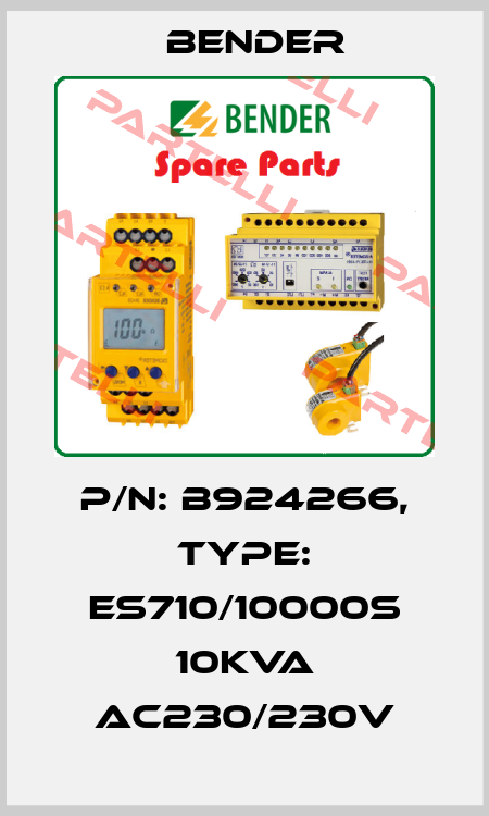 p/n: B924266, Type: ES710/10000S 10kVA AC230/230V Bender
