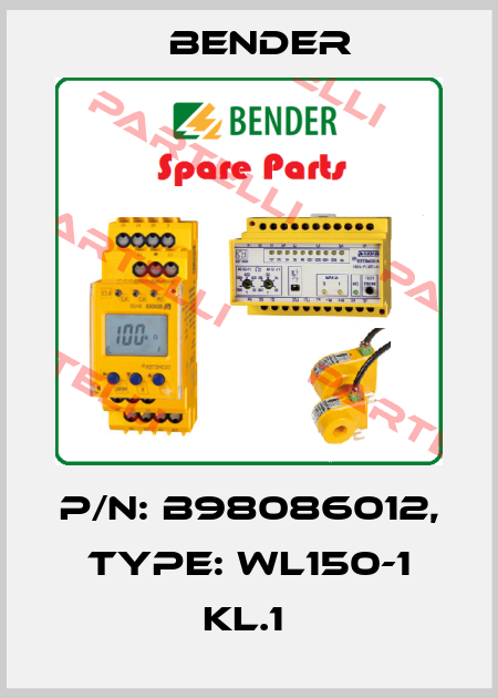 p/n: B98086012, Type: WL150-1 KL.1  Bender