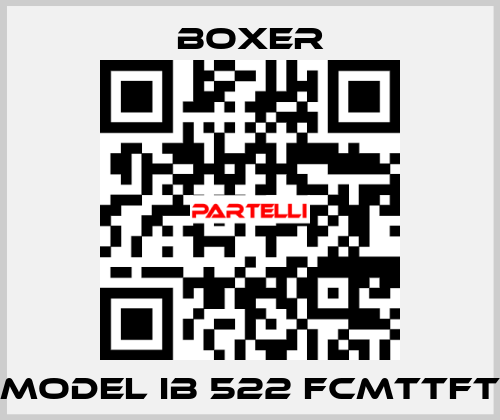 MODEL IB 522 FCMTTFT Boxer