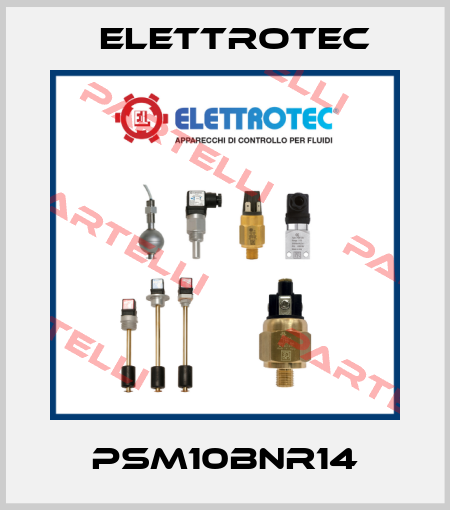 PSM10BNR14 Elettrotec