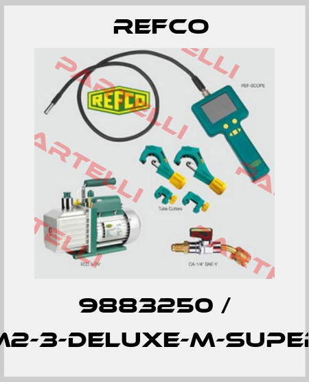 9883250 / M2-3-DELUXE-M-SUPER Refco