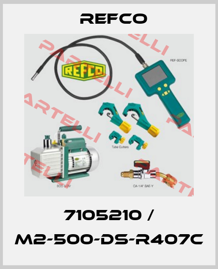 7105210 / M2-500-DS-R407C Refco