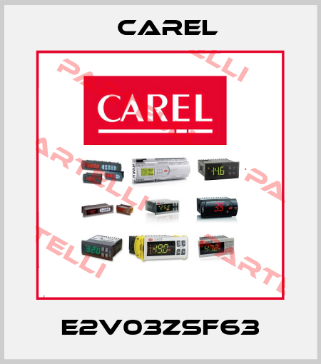 E2V03ZSF63 Carel