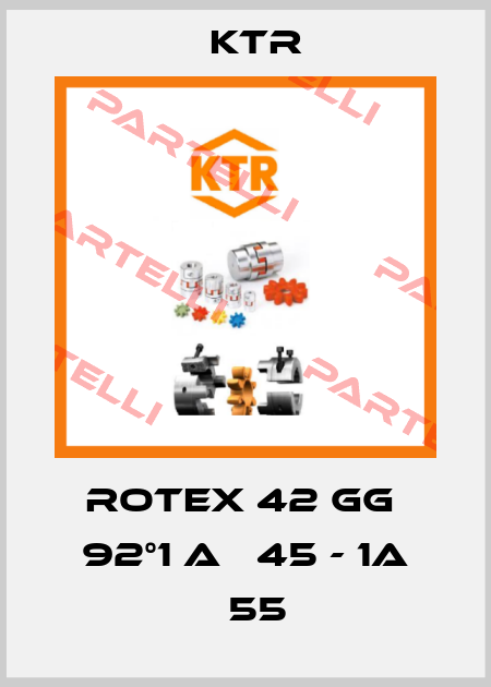 ROTEX 42 GG  92°1 A ∅45 - 1A ∅55 KTR