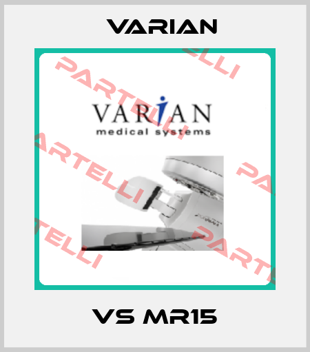 VS MR15 Varian