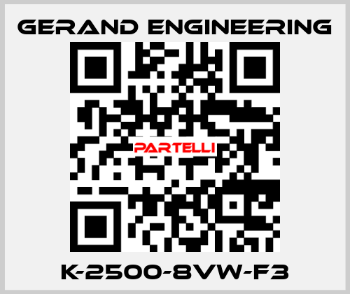 K-2500-8VW-F3 Gerand Engineering