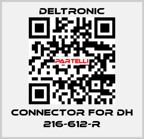 connector for DH 216-612-R Deltronic