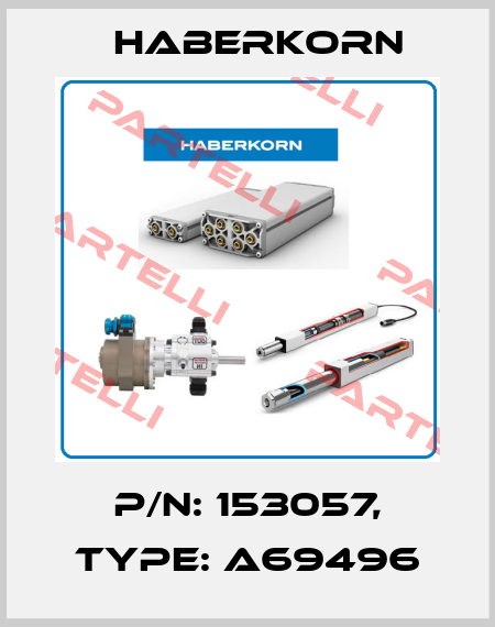 P/N: 153057, Type: A69496 Haberkorn