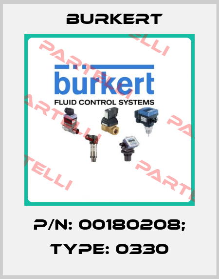 p/n: 00180208; Type: 0330 Burkert