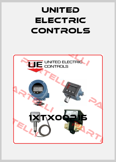 1XTX00P15 United Electric Controls