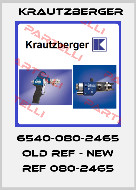 6540-080-2465 old ref - new ref 080-2465 Krautzberger