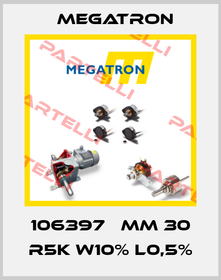 106397   MM 30 R5K W10% L0,5% Megatron