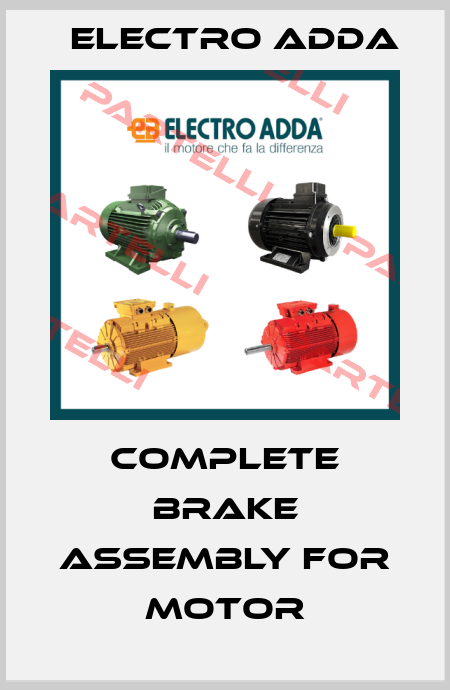 Complete brake assembly for motor Electro Adda