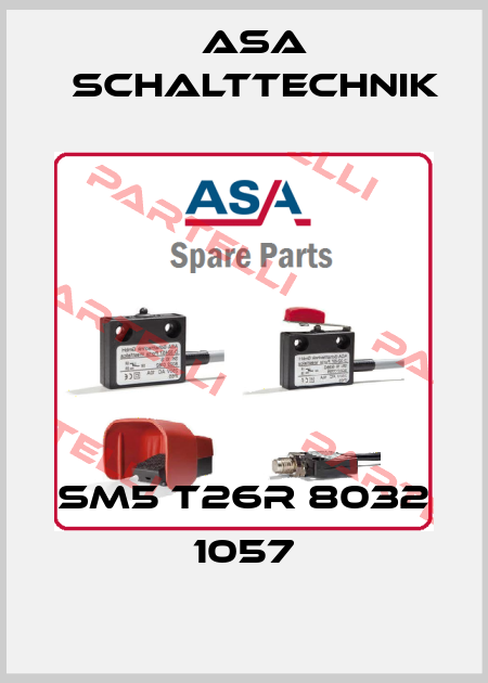 SM5 T26R 8032 1057 ASA Schalttechnik