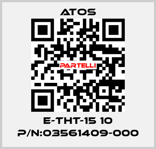 E-THT-15 10 P/N:03561409-000 Atos