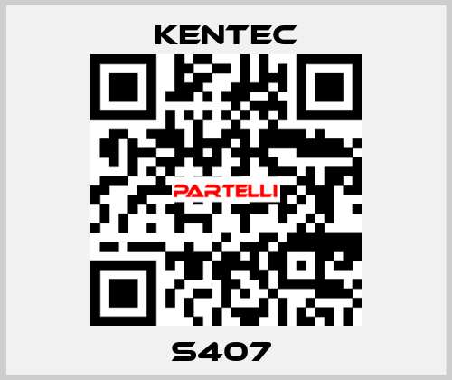 S407  Kentec