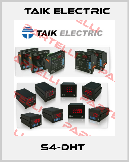 S4-DHT  TAIK ELECTRIC