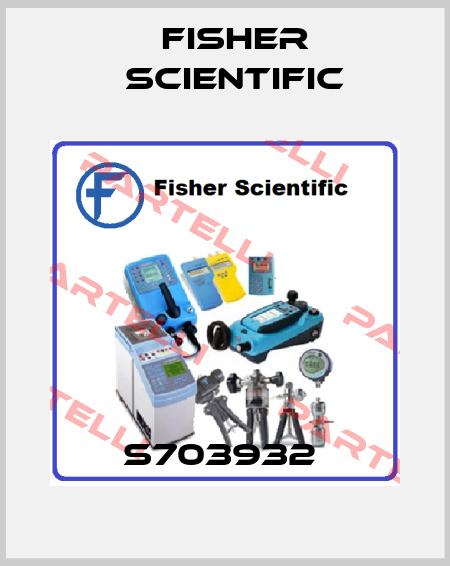 S703932  Fisher Scientific