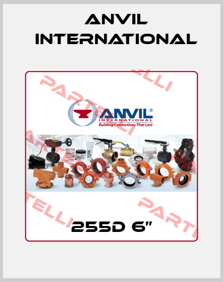 255D 6” Anvil International