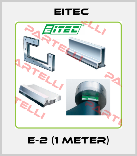 E-2 (1 meter) Eitec