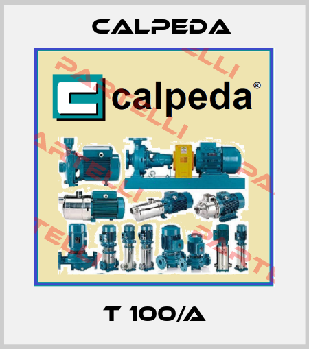 T 100/A Calpeda
