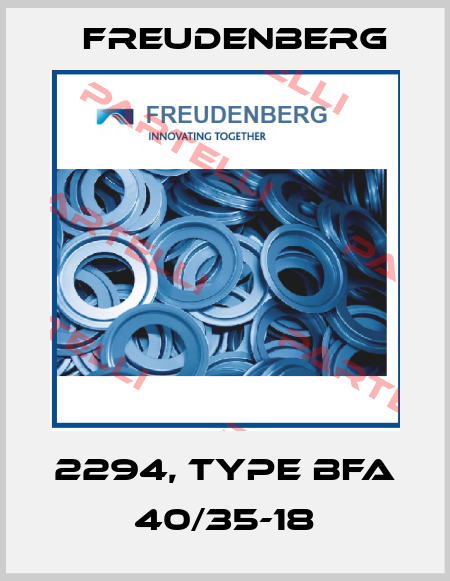 2294, Type BFA 40/35-18 Freudenberg
