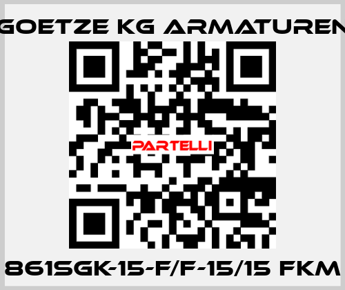 861sGK-15-f/f-15/15 FKM Goetze KG Armaturen