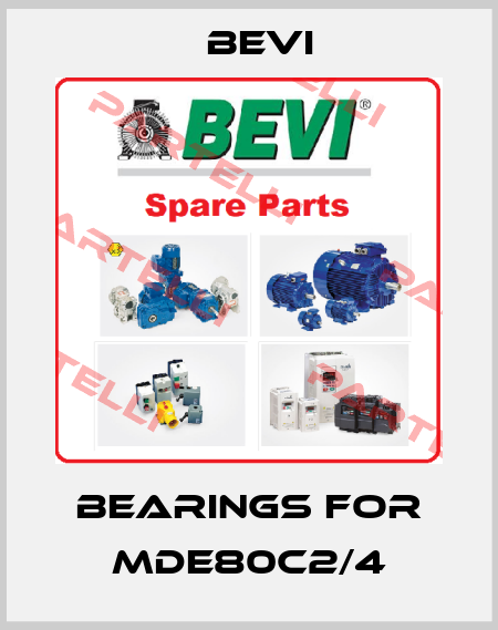 Bearings for MDE80C2/4 Bevi