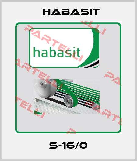 S-16/0 Habasit