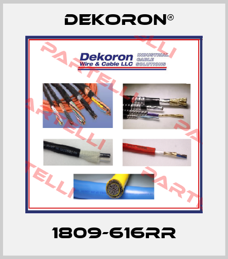 1809-616RR Dekoron®