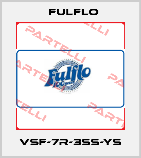 VSF-7R-3SS-YS Fulflo