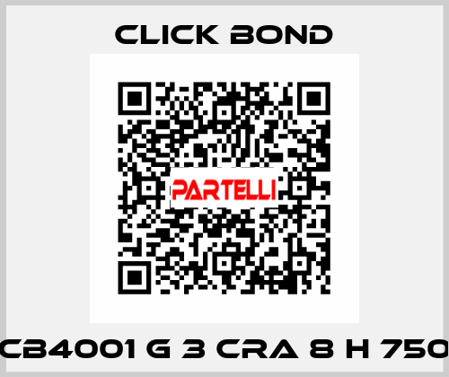 CB4001 G 3 CRA 8 H 750 Click Bond