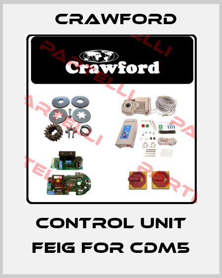 Control unit FEIG for CDM5 Crawford