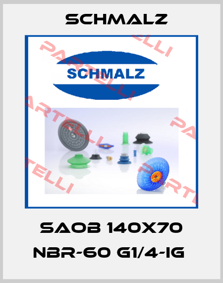 SAOB 140X70 NBR-60 G1/4-IG  Schmalz