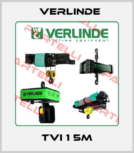 TVI 1 5M Verlinde