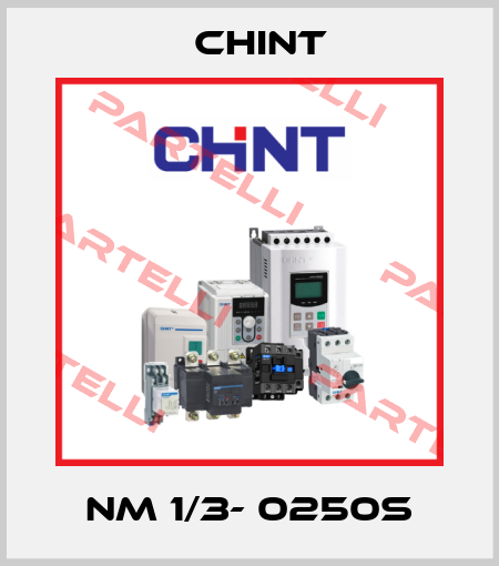 NM 1/3- 0250s Chint