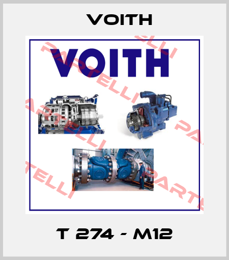 T 274 - M12 Voith