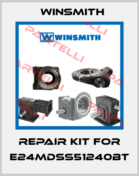 repair kit for E24MDSS51240BT Winsmith