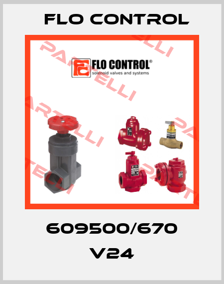 609500/670 V24 Flo Control