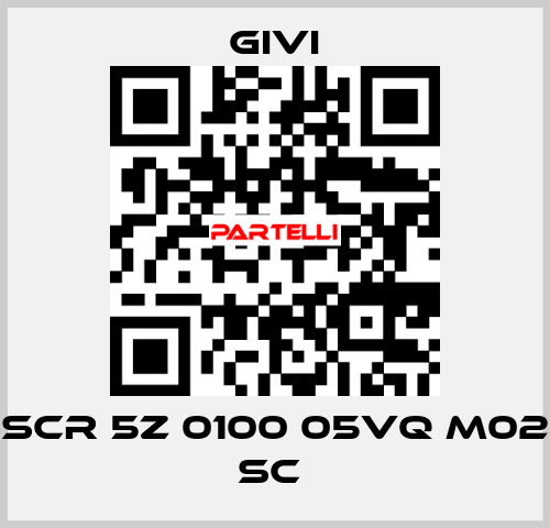 SCR 5Z 0100 05VQ M02 SC  Givi