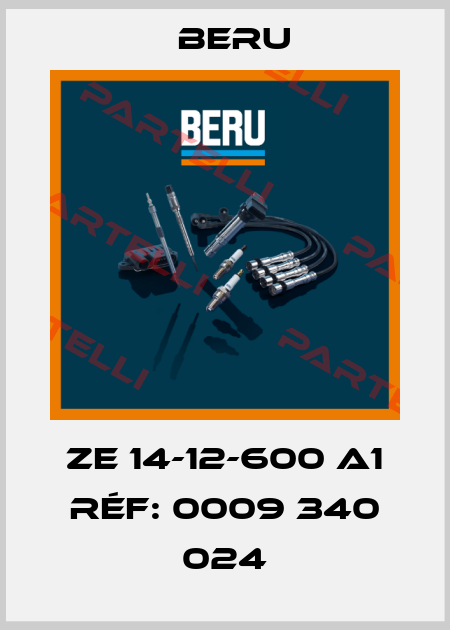 ZE 14-12-600 A1 réf: 0009 340 024 Beru