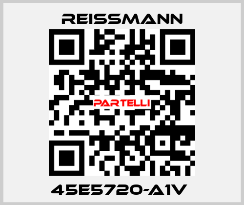 45E5720-A1V  Reissmann