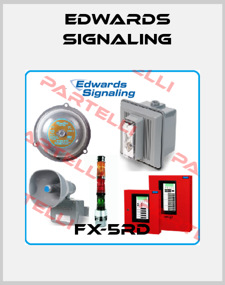FX-5RD Edwards Signaling