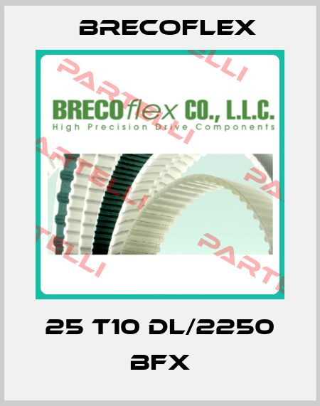 25 T10 DL/2250 BFX Brecoflex