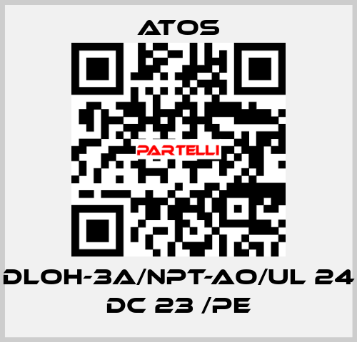 DLOH-3A/NPT-AO/UL 24 DC 23 /PE Atos