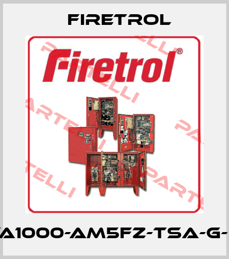 FTA1000-AM5FZ-TSA-G-EC Firetrol