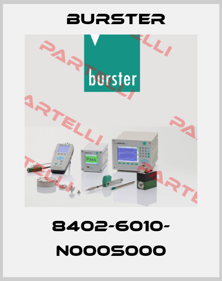 8402-6010- N000S000 Burster