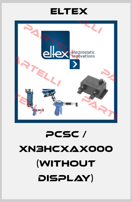 PCSC / XN3HCXAX000 (without display) Eltex