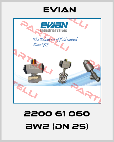 2200 61 060 BW2 (DN 25) Evian